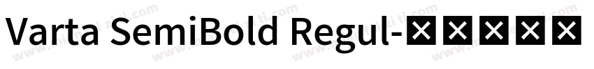 Varta SemiBold Regul字体转换